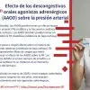 Efecto de los descongestivos orales agonistas adrenérgicos sobre la presión arterial